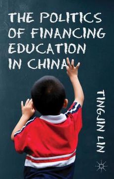 portada The Politics of Financing Education in China (en Inglés)
