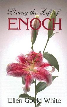 portada living the life of enoch (en Inglés)