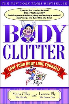 portada Body Clutter: Love Your Body, Love Yourself (en Inglés)