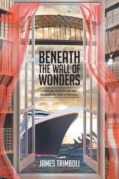 portada Beneath the Wall of Wonders
