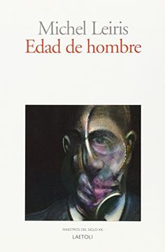 portada Edad de Hombre: Precedido de la Literatura Considerada Como una Tauromaquia (in Spanish)