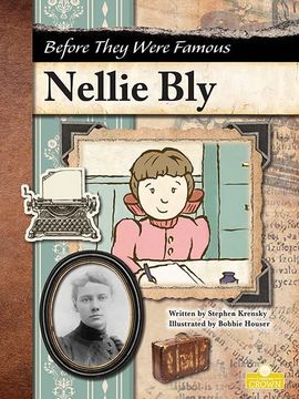 portada Nellie bly (Before They Were Famous) 
