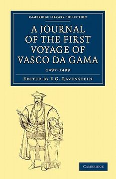 portada A Journal of the First Voyage of Vasco da Gama, 1497 1499 (Cambridge Library Collection - Hakluyt First Series) (en Inglés)