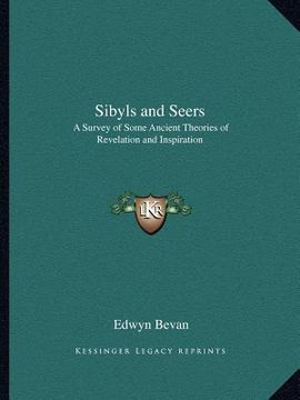 portada sibyls and seers: a survey of some ancient theories of revelation and inspiration