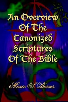 portada an overview of the canonized scriptures of the bible