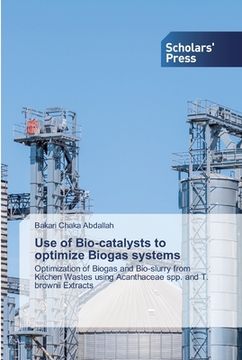 portada Use of Bio-catalysts to optimize Biogas systems (en Inglés)