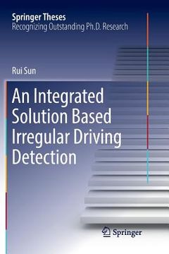 portada An Integrated Solution Based Irregular Driving Detection (en Inglés)