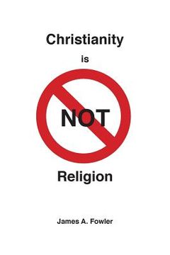 portada Christianity is NOT Religion 