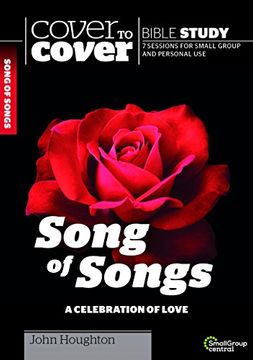 portada Song of Songs: A Celebration of Love (Cover to Cover Bible Study Guides) (en Inglés)