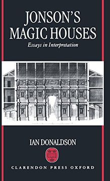 portada Jonson's Magic Houses: Essays in Interpretation 