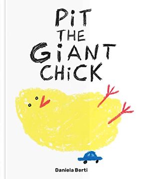 portada Pit the Giant Chick (in English)