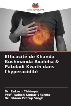 portada Efficacité de Khanda Kushmanda Avaleha & Patoladi Kwath dans l'hyperacidité (en Francés)