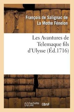 portada Les Avantures de Telemaque Fils d'Ulysse. Tome 1 (in French)