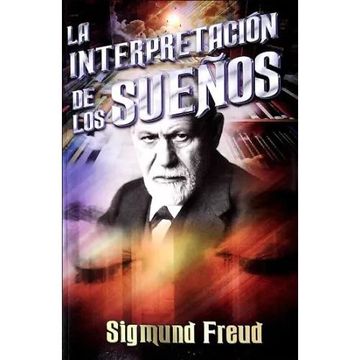 portada La Interpretación De Los Sueños - Obra Completa (in Spanish)