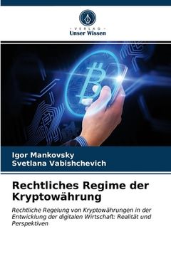 portada Rechtliches Regime der Kryptowährung (in German)