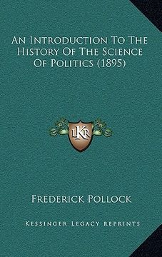 portada an introduction to the history of the science of politics (1895) (en Inglés)