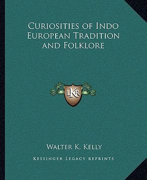 portada curiosities of indo european tradition and folklore