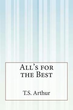 portada All's for the Best (en Inglés)