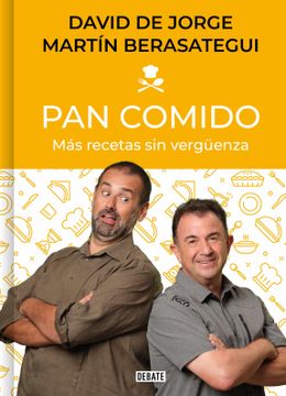portada Pan Comido: Más Recetas sin Vergüenza (Cocina) (in Spanish)