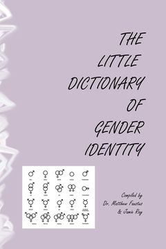 portada The Little Dictionary Of Gender Identity (en Inglés)