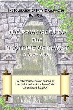 portada The Principles of the Doctrine of Christ (en Inglés)