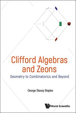 portada Clifford Algebras and Zeons: Geometry to Combinatorics and Beyond (en Inglés)