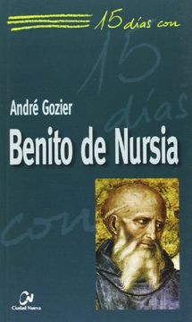 portada Benito de Nursia (15 días con) (in Spanish)