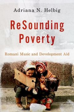 portada Resounding Poverty: Romani Music and Development Aid (in English)