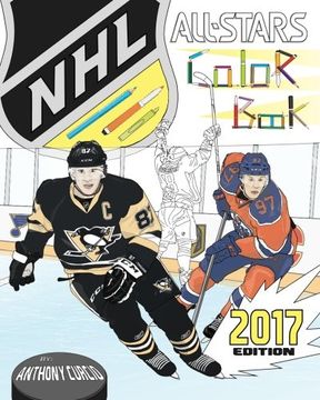 portada NHL All Stars 2017: Hockey Coloring and Activity Book for Adults and Kids: feat. Crosby, Ovechkin, Toews, Price, Stamkos, Tavares, Subban and 30 more! (en Inglés)