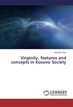 portada Virginity, Features and Concepts in Kosovo Society
