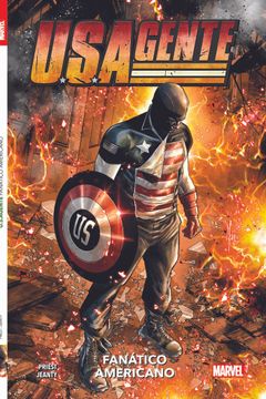 portada 100% Marvel Coediciones U. S. Agente. Fanático Americano 2