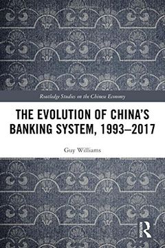 portada The Evolution of China's Banking System, 1993-2017 (en Inglés)
