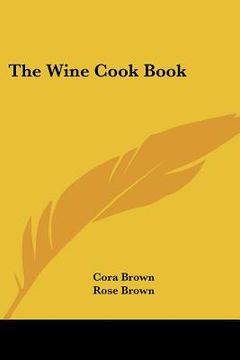 portada the wine cook book (en Inglés)