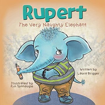portada Rupert The Very Naughty Elephant