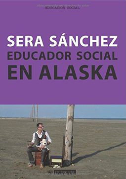portada Educador Social en Alaska (in Spanish)