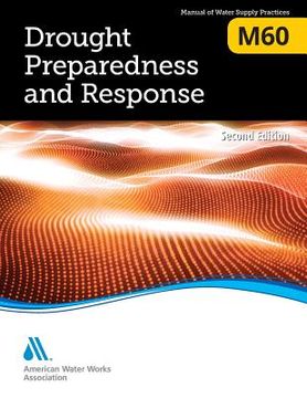 portada M60 Drought Preparedness and Response, Second Edition (en Inglés)