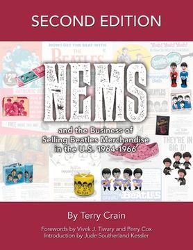 portada NEMS and the Business of Selling Beatles Merchandise in the U.S. 1964-1966 (en Inglés)