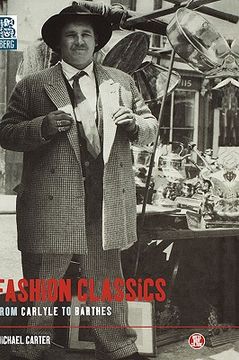 portada fashion classics from carlyle to barthes (in English)