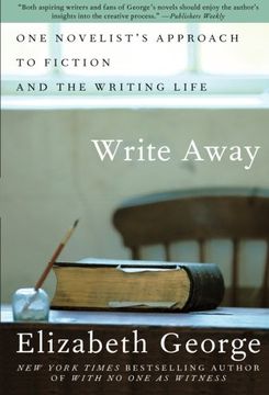 portada Write Away: One Novelist's Approach to Fiction and the Writing Life (in English)