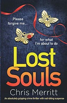 portada Lost Souls: An Absolutely Gripping Crime Thriller With Nail-Biting Suspense (en Inglés)