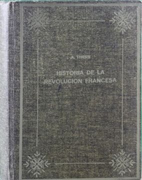 portada Historia de la Revolucion Francesa. Tomo i. Coleccion c. I.