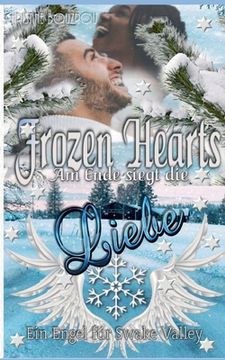 portada Frozen Hearts, am Ende Siegt die Liebe: Ein Engel für Swake Valley (in German)