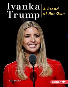 portada Ivanka Trump: A Brand of Her Own (Gateway Biographies)