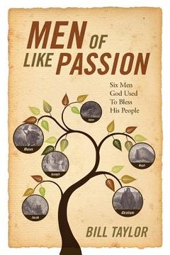 portada men of like passion: six men god used to bless his people (en Inglés)