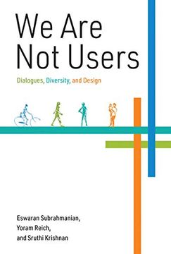 portada Subrahmanian, e: We are not Users (The mit Press) (en Inglés)