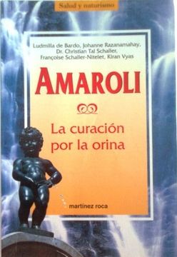 portada Amaroli la Curacion por la Orina (in Spanish)