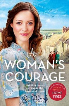 portada A Woman'S Courage: The Perfect Heartwarming Wartime Saga (Keep the Home Fires Burning) (in English)