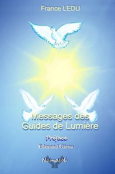 portada Messages des guides de lumiere (en Francés)