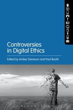 portada Controversies in Digital Ethics (en Inglés)