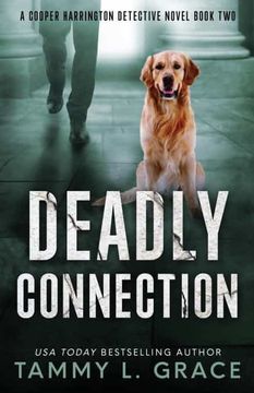 portada Deadly Connection: A Cooper Harrington Detective Novel: 2 (Cooper Harrington Detective Novels) (en Inglés)